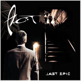 A.C.T LAst Epic album cover
